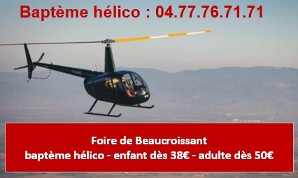 baptème de l'air en hélicoptère, présent à la foire de beaucroissant