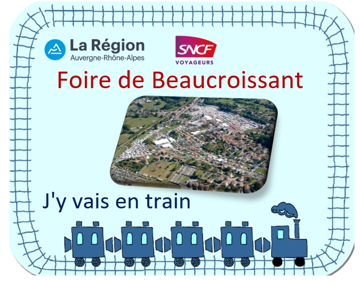 la Foire de Beaucroissant - j'y vais en train